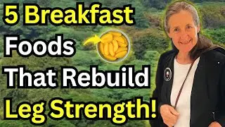 Over 60? Breakfast Ideas for Strong Legs | Barbara O&rsquo;Neill