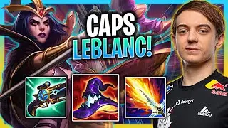 CAPS HARD CARRY WITH LEBLANC! | G2 Caps Plays Leblanc Mid vs Karma!  Season 2024