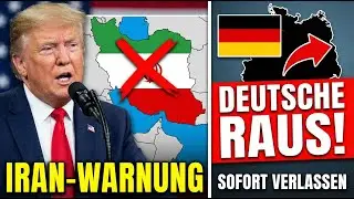 Irans Rivalen raten Trump von Angriff ab - Deutsche sollen das Land sofort verlassen