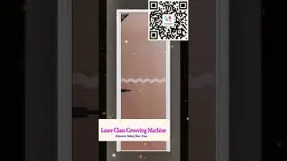 Laser Glass Grooving Machine,Laser Carving ,the Method to Groove Glass,Laser Engraver#glass