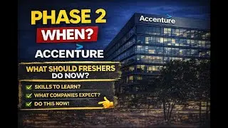 Accenture Phase 1 Done | Phase 2 Result When? | Reality + Fresher Learning Curve