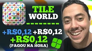 Tile World: Jogo Para Ganhar Dinheiro no Pix R&aacute;pido Sem Investir (Com Prova de Pagamento)
