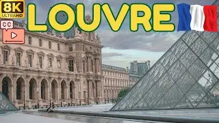 【8K】Лувр: Взгляд Изнутри Одного из Величайших Музеев Мира! 🇫🇷 (Субтитры)