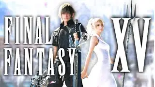 The Definitive Final Fantasy XV Review (Main Story and ALL DLC (Yes, Even Comrades))