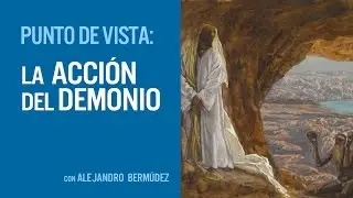 La acci&oacute;n del demonio