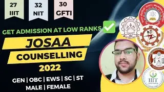Josaa counselling 2022 | All NIT/IIIT/GFTI Expected cutoff | All category wise #josaa #cutoff #NIT