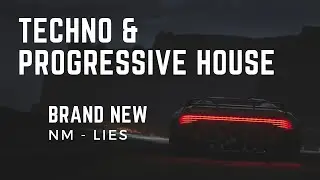 | NM - Lies | BRAND NEW Techno & Progressive House Music [Royalty FREE]