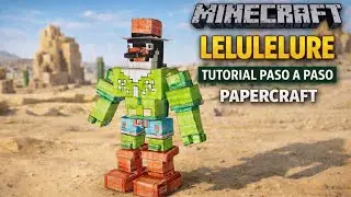 Tutorial de lelulelure l PAPERCRAFT l paso a paso 