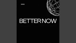 Better Now - UKG (Extended Mix)