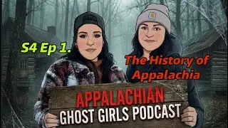 S4 Episode 1 The History of Appalachia