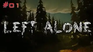 Left Alone 2016 Walkthrough Gameplay 1080p #01 Part1