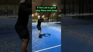 Learn the Right tactics against good lobs #padel #padelsmash #padellob