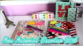 Meu Material Escolar 2016 ♡