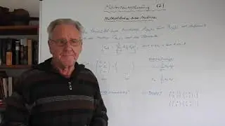 Matrizenrechnung  (2): Multiplikation von Matrizen