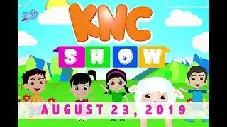 KNC Show (August 23, 2019)