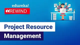 Project Resource Management | PMP Training | Edureka | PMP Rewind  - 6