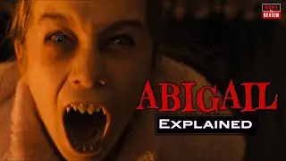 Abigail (2024) Movie Explained In Hindi | The Deadly Twist You Didn&rsquo;t See Coming!