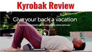 Kyrobak Review - Does This Back Pain Relief Machine REALLY Work?