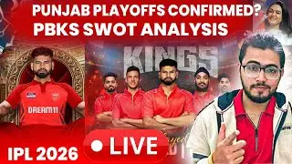 🔴LIVE: PBKS & SRH SWOT ANALYSIS, KISKA TOP 4 HOGA CONFIRM? IPL 2026 KISME KITNA HAI DUM?