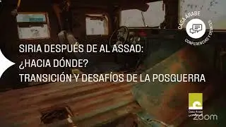 Siria después de Al Assad: ¿hacia dónde? Transición y desafíos de la posguerra