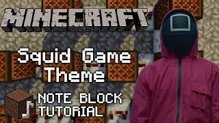 Squid Game Theme - Minecraft Note Block Tutorial