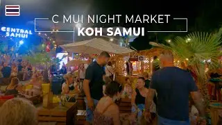 Koh Samui C Mui Night Market Walking Tour [2024-08-10][4K]