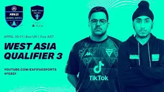 West Asia Qualifier 3 | Day 2 | FIFA 21 Global Series
