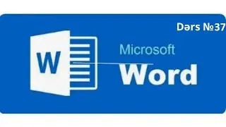 Word proqramı  — сədvəllərin yaradılması, silinməsi, məlumatın daxil edilməsi