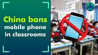Why China banned mobile phones in its primary and middle school classes ?