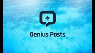 Genius Posts Walkthrough