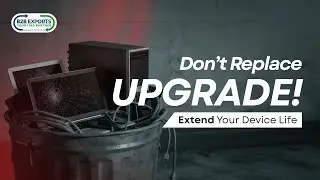 ♻️ Don&rsquo;t Replace. Upgrade Smartly. Extend Your Device Life.