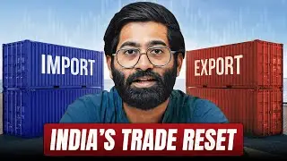 Is India finally getting Trade Deals right? | The Daily Brief Hindi