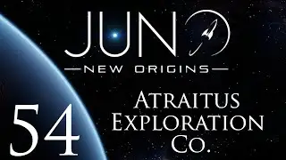 Juno: New Origins | Atraitus Exploration Co. | Episode 54