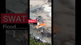Latest Situation in Swat,Medyan,Behrain,Kalam Flood Victims #shorts