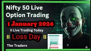 Nifty 50 Live Option Trading || 1 January 2026 || Live Trading Today || Loss Day || The Traders