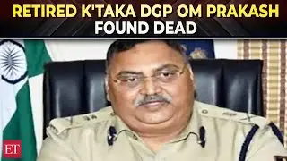 Former Karnataka DGP Om Prakash found dead at his Bengaluru residence