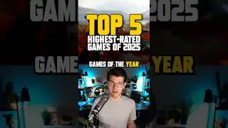 Top 5 BEST-RATED GAMES of 2025