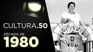 Década de 80 | Cultura.50
