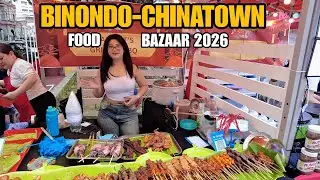 AMAZING FOOD IN BINONDO CHINATOWN | CHINESE NEW YEAR 2026 FOOD BAZAAR MANILA PHILIPPINES[4K]