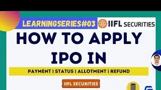 How to apply for IPO in iifl security ( INDIA INFOLINE)