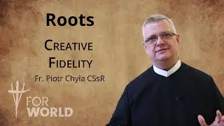 Roots - Creative fidelity