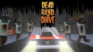 Dead Hand Drive [Android/iOS] Gameplay (HD)