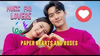 Paper Hearts And Roses | Love Song for the Soul ❤️ | Haneul Rayne