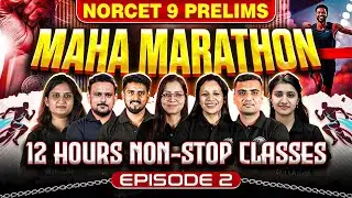 AIIMS NORCET 9 | Maha Marathon Live  EP 2 | 12 Hours Non-Stop Preparation | PW Nursing Wallah