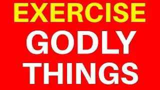 10 Bible Verses On Exercise | Get Encouraged