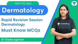Rapid Revision Session Dermatology | Must Know MCQs | Dr.Chesta Aggarwal | Let's Crack NEET PG