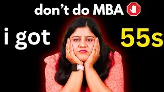 These 55 Seconds Will Change Your MBA Decision!🤯