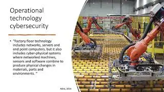 NCyTE - An Introduction to Advanced Manufacturing and Cybersecurity (1 of 2)