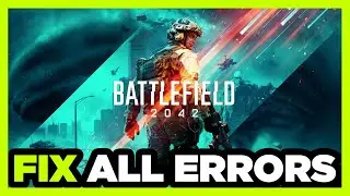 FIX Battlefield 2042 Crashing, Not Launching, Freezing, Stuck, Black Screen & Errors