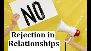 Rejection & Self Worth: Disprove 